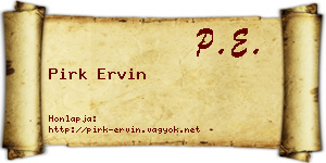 Pirk Ervin névjegykártya